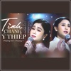 Tình Chàng Ý Thiếp (feat. Phuong Y) - Single