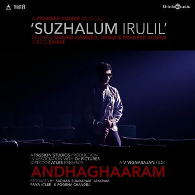Suzhalum Irulil (From "Andhaghaaram") - Single