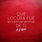 Que Locura Fue Enamorarme de Ti (Remix) - La Banda De Lechuga & Kevo DJ lyrics