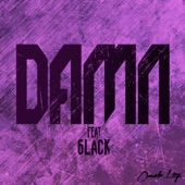 Damn (feat. 6LACK) artwork