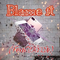 Blame It (feat. Dizzle) - Single - Famosamosraps