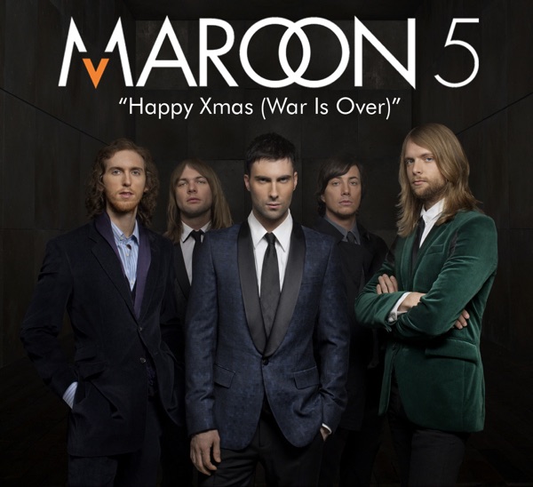 Happy Xmas (War Is Over) - Single - Maroon 5