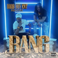 Bang (feat. T. Hood & YBH) - Single - Hood Boy Ent