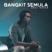 Bangkit Semula artwork