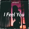 I Feel You - Single