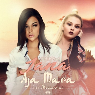 Aja Mara (Remixes) [feat. Alessandra] - Single
