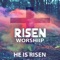 He Is Risen artwork