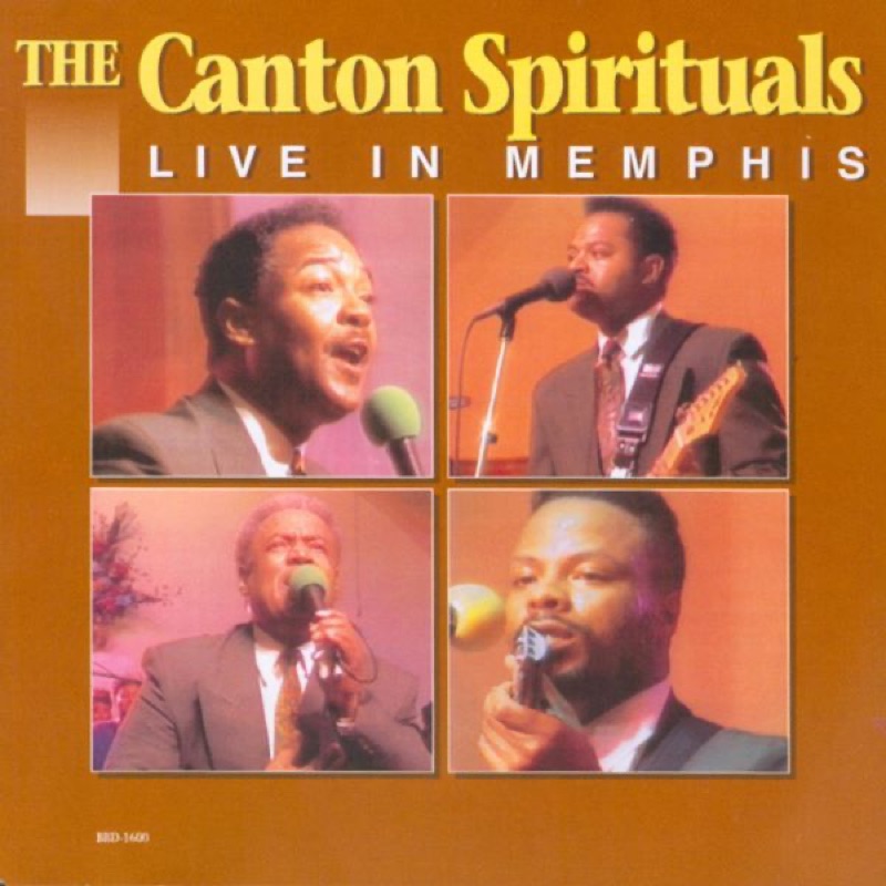 The Canton Spirituals Glad I Ve Got Jesus He's There All the Time - The Canton Spirituals: Song Lyrics, Music