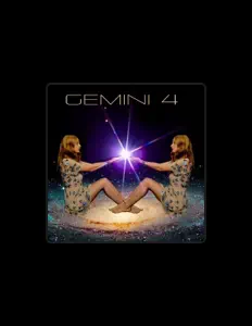 Gemini 4を聴いたり、ミュージックビデオを鑑賞したり、経歴やツアー日程などを確認したりしましょう！