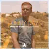Stream & download Sunny Days (feat. Josh Cumbee)