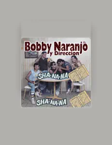 Listen to Bobby Naranjo y Direccion, watch music videos, read bio, see tour dates & more!