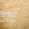 All I Want for Xmas - Single