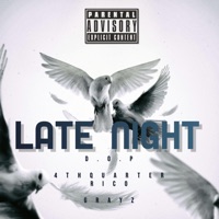 Late Night - Single - 4thQuarter Rico