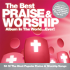 The Best Praise & Worship Album In the World...Ever! - Various Artists