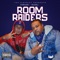 Room Raiders (feat. YeloHill) - G Corleon lyrics