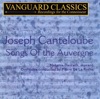 Pierre Meunier Lorsque Le Meunier Canteloube: Songs of the Auvergne