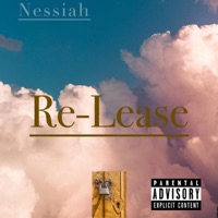 Re-Lease - Single - Nessiah