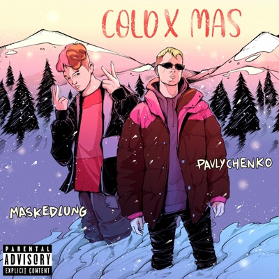 Cold Xmas (feat. MASKEDLUNG) - Single