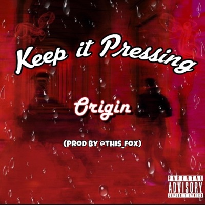 Keep it Pressing - Single