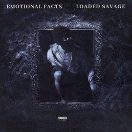 Emotional Facts Loaded Savage