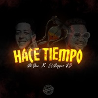 Hace Tiempo - Single - Rb One & El Rapper RD
