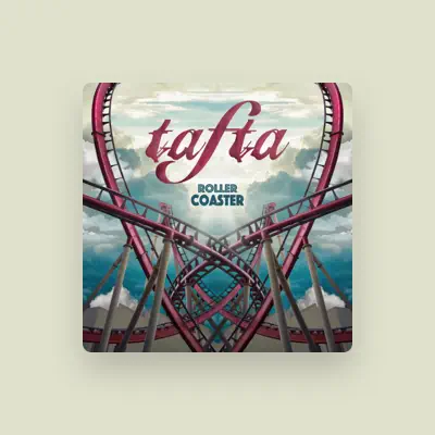 Listen to Tafta, watch music videos, read bio, see tour dates & more!
