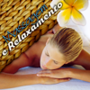 Massagem e Relaxamento - Sons da Natureza para o Relaxamento, Reiki, Ioga, Spa, Música de Fundo, Relaxe, Meditação, Jardim Zen, Yoga - Varios Artistas