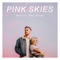 Pink Skies (feat. Paris Brooke) - Macco lyrics