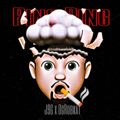 Ping Ping. (feat. OgRobkat) - Single