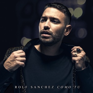 Rolf Sanchez - Como Tu - Line Dance Musique