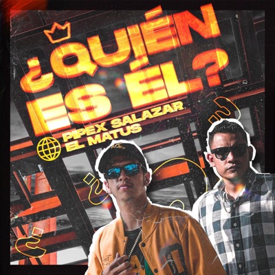 ¿Quién Es Él? (feat. El Matus) - Single