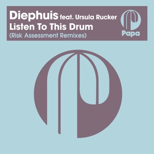 Listen to This Drum (feat. Ursula Rucker) [Risk Assessment Remixes] - Single