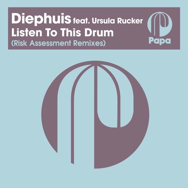 Listen to This Drum (feat. Ursula Rucker) [Risk Assessment Remixes] - Single