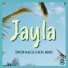 Jayla (feat. Nene Morus) - Single