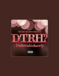 Listen to Dahrealzshawty, watch music videos, read bio, see tour dates & more!