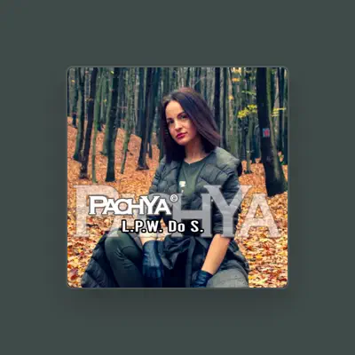 Listen to PachYa, watch music videos, read bio, see tour dates & more!