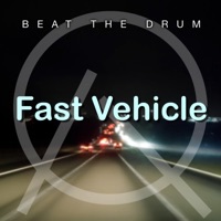 Fast Vehicle - Single - Beat the Drum