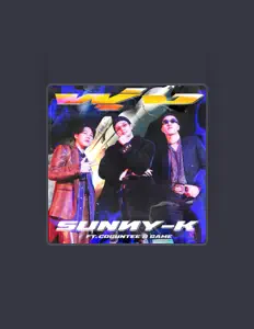 Listen to Sunny-K, watch music videos, read bio, see tour dates & more!