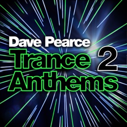 DAVE PEARCE TRANCE ANTHEMS 2 cover art