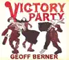 Geoff Berner - Victory Party
