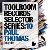 Toolroom Records Selector Series: 10 Mixed By Paul Thomas artwork
