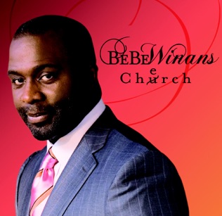 BeBe Winans Sinner Saved By Grace