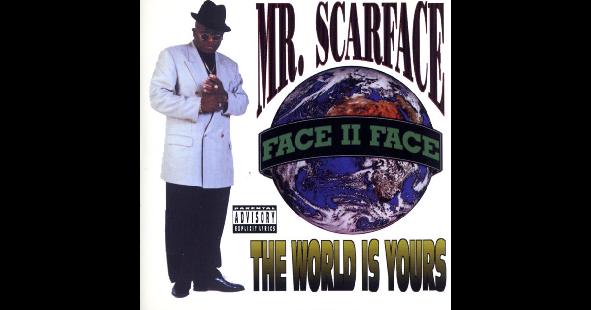 The World Is Yours - Album by Scarface - Apple Music
