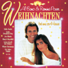 Weihnachten bei uns zu Haus - Al Bano Carrisi & Romina Power