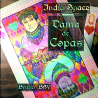 Dama de Copas - Single - Indie Space & BrunoBsv