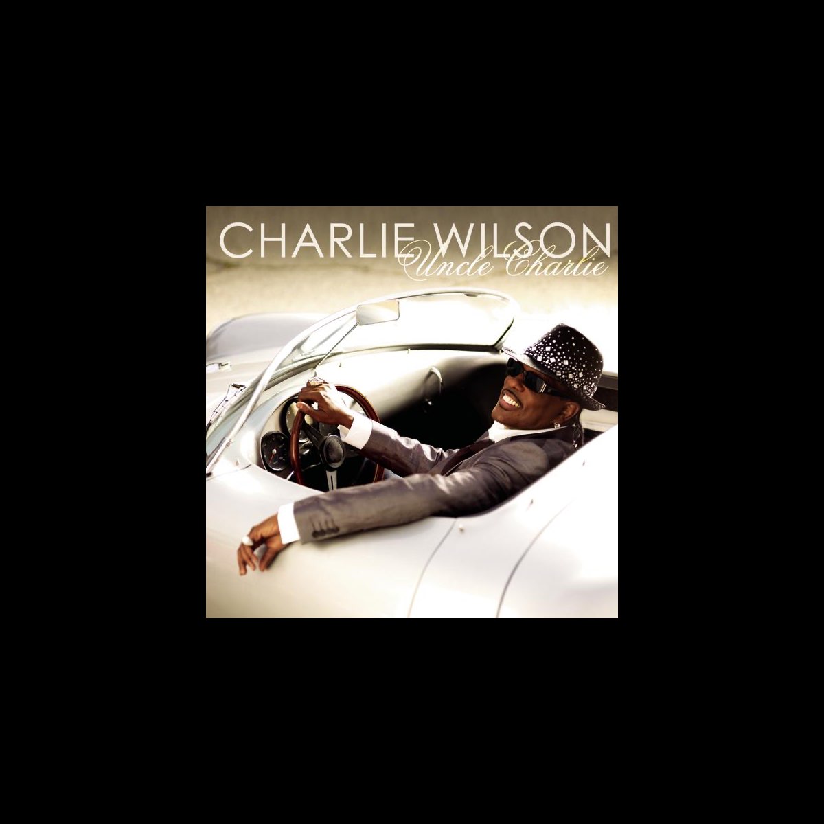 ‎Uncle Charlie Album by Charlie Wilson Apple Music