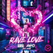 Rave Love (feat. SONJA) artwork