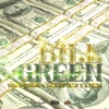 Bill Green (feat. Gata Deville & a.Hitla) - Single