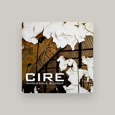 Listen to Cire, watch music videos, read bio, see tour dates & more!