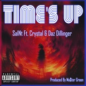 Time's Up (feat. Crystal & Daz Dillinger) artwork